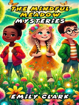 cover image of The Mindful Meadow Mysteries